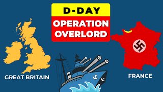 DDay Invasion or Operation Overlord History Timelines and Map  Past to Future [upl. by Huntingdon]