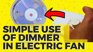 HOW TO CONTROL ELECTRIC FAN USING DIMMER [upl. by Petty]