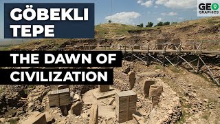 Göbekli Tepe The Dawn of Civilization [upl. by Ttennaej]