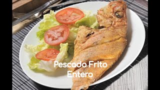 Escapa de lo ordinario la receta de pescado entero frito [upl. by Eniagrom]