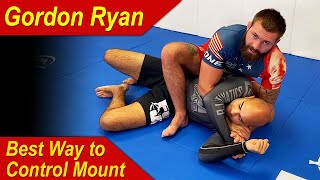 Best Way To Control The Mount In Jiu Jitsu by Gordon Ryan [upl. by Adiaz]