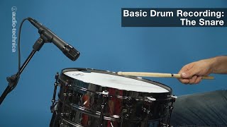 Basic Drum Miking The Snare Drum [upl. by Nivat]