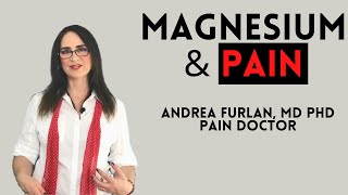 018 Discover How Magnesium Can Help Relieve Pain [upl. by Acinorev]