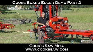 Cooks Portable Board Edger amp Sawmill Demo Part 2 [upl. by Ardnac]