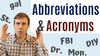 Abbreviations amp Acronyms to Build Your Vocabulary [upl. by Negyam]