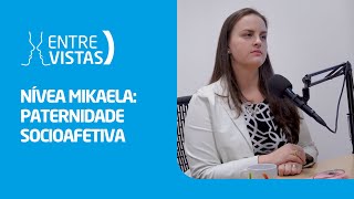 Paternidade Socioafetiva  EntreVistas [upl. by Knight45]