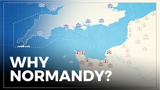 Why Was Normandy Selected For DDay [upl. by Nedearb]