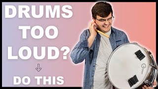 How To Make Your Drums Quieter  Lowering Drum Volume [upl. by Aeirdna]