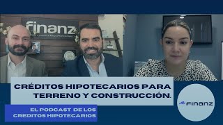 Créditos hipotecarios para terreno y construcción [upl. by Case]