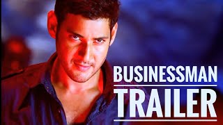 BUSINESSMAN TRAILER  MAHESHBABU  PURI JAGANNATH  THAMAN SS  KAJAK AGARWAL [upl. by Neirda]