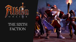 Albion Online  The Sixth Faction [upl. by Diraf]