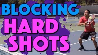 Blocking Hard Shots  How To Block Shots When Attacked In Pickleball [upl. by Gona531]