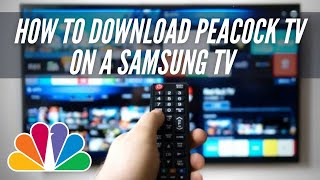 How To Download Peacock TV on Samsung Smart TV [upl. by Nosna76]